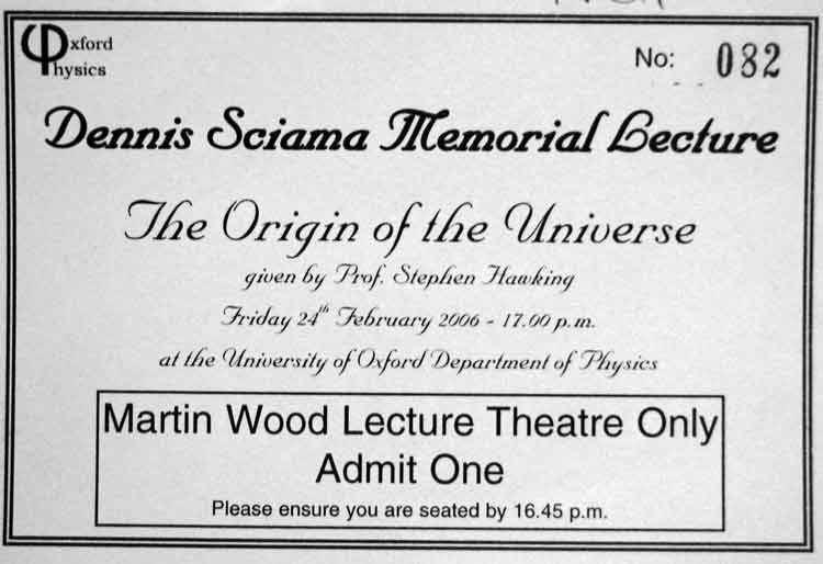The ticket for the Dennis Sciama Memorial Lecture